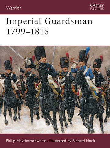 Imperial Guardsman 1799–1815 cover