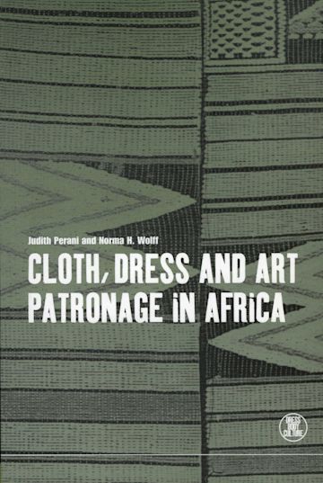 Cloth, Dress and Art Patronage in Africa cover