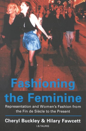 Fashioning the Feminine cover