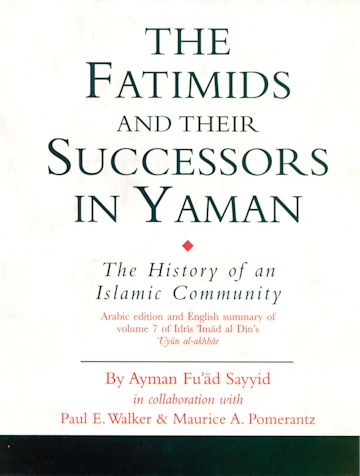 The Fatimids and Their Successors in Yaman cover