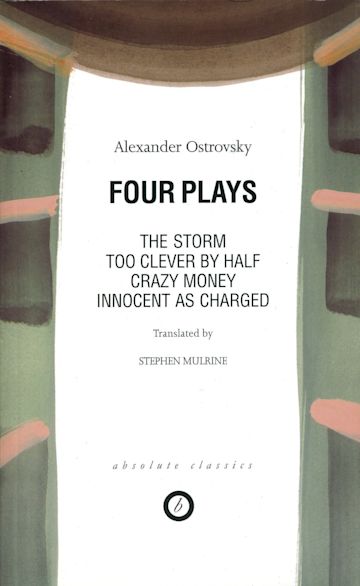 Ostrovsky: Four Plays cover