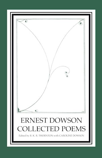 Ernest Dowson Collected Poems cover