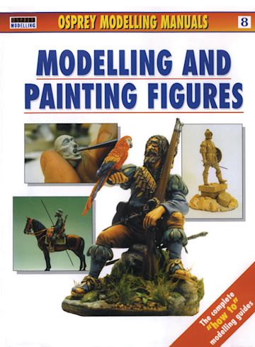 Modelling and Painting Figures cover