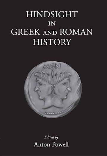 Hindsight in Greek and Roman History cover