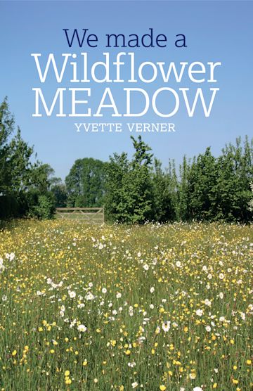 We Made a Wildflower Meadow cover