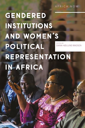 Gendered Institutions and Women’s Political Representation in Africa cover
