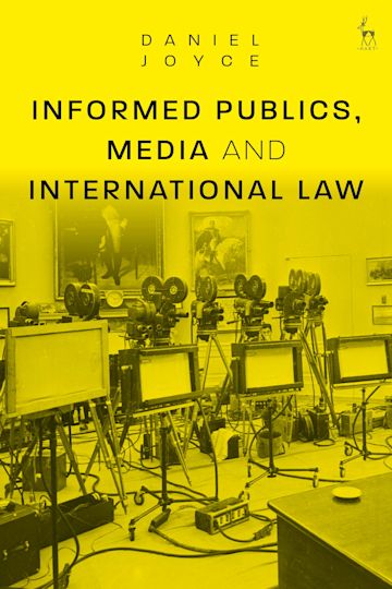 Informed Publics, Media and International Law cover