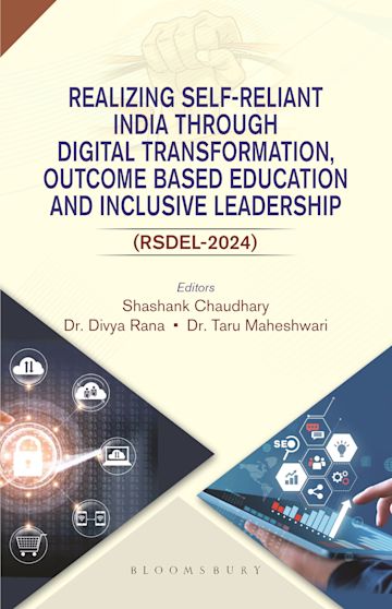 Realizing Self-Reliant India Through Digital Transformation, Outcome Based Education and Inclusive Leadership cover