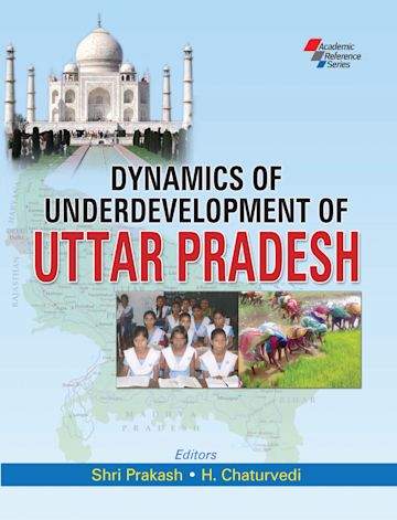 Dynamics of Underdevelopment of Uttar Pradesh cover