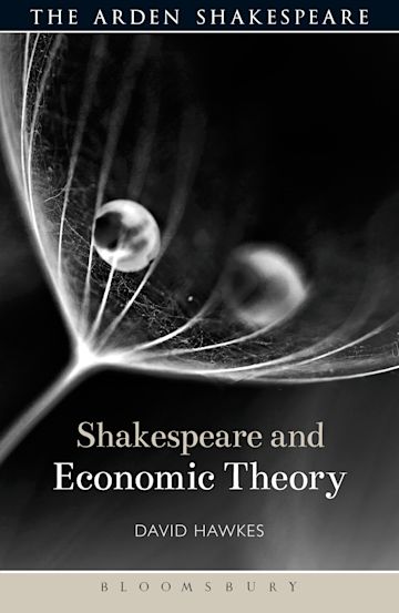 Shakespeare and Economic Theory cover