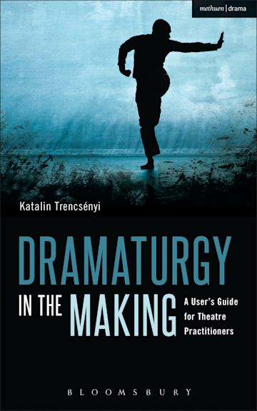 Dramaturgy in the Making cover