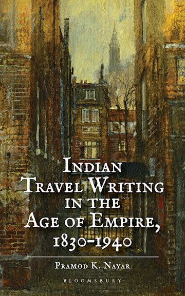 Indian Travel Writing in the Age of Empire cover