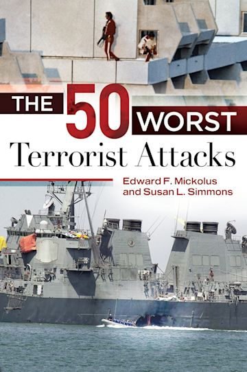 The 50 Worst Terrorist Attacks cover