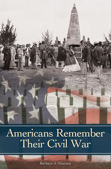 Americans Remember Their Civil War cover