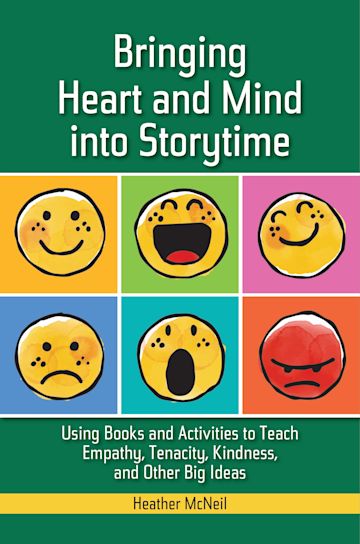 Bringing Heart and Mind into Storytime cover