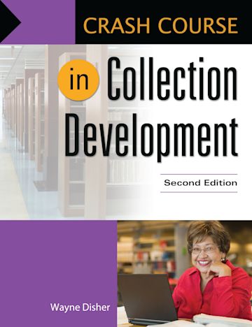 Crash Course in Collection Development cover