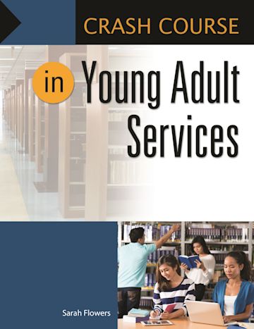 Crash Course in Young Adult Services cover