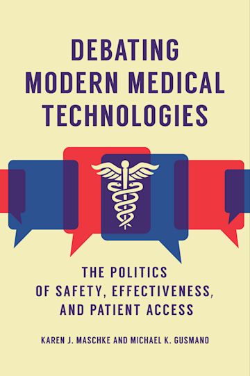 Debating Modern Medical Technologies cover
