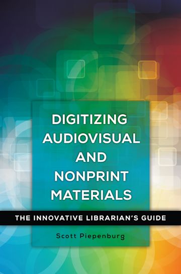 Digitizing Audiovisual and Nonprint Materials cover