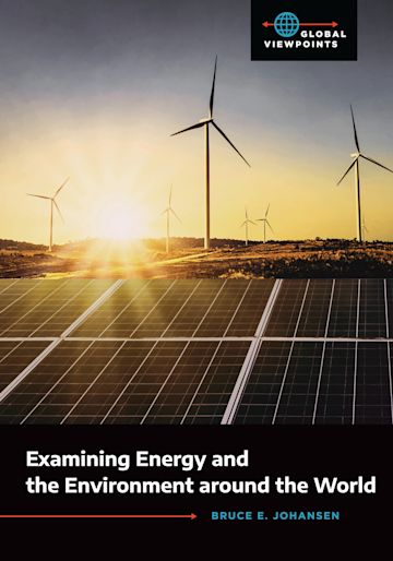 Examining Energy and the Environment around the World cover