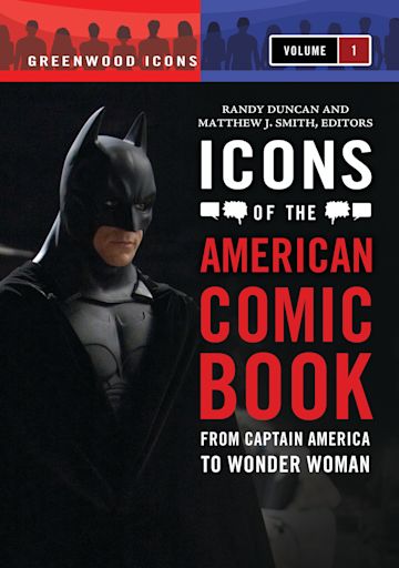 Icons of the American Comic Book cover