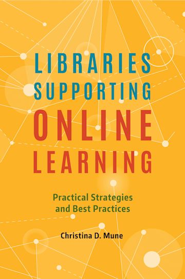 Libraries Supporting Online Learning cover