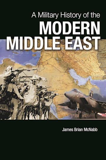 A Military History of the Modern Middle East cover