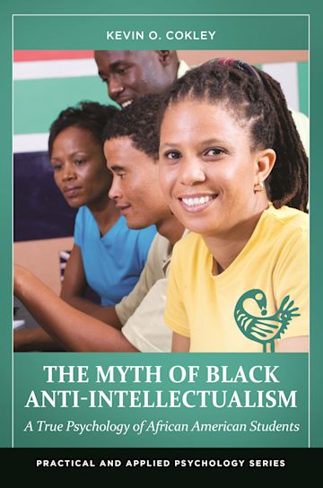 The Myth of Black Anti-Intellectualism cover
