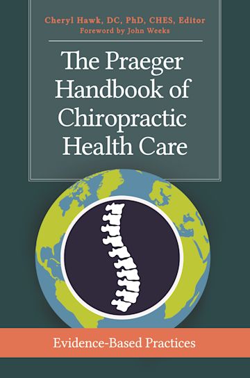 The Praeger Handbook of Chiropractic Health Care cover