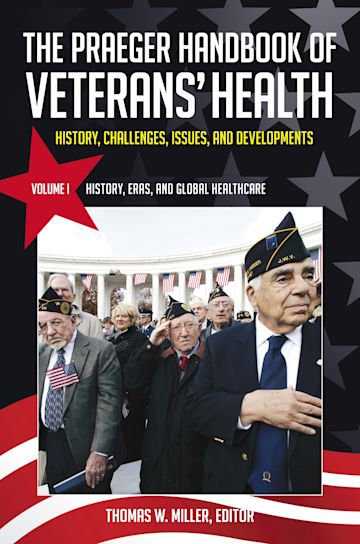 The Praeger Handbook of Veterans' Health cover