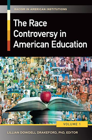 The Race Controversy in American Education cover