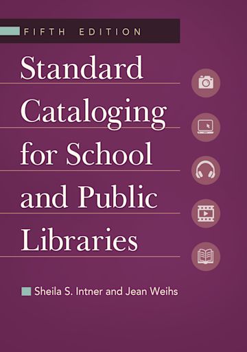 Standard Cataloging for School and Public Libraries cover