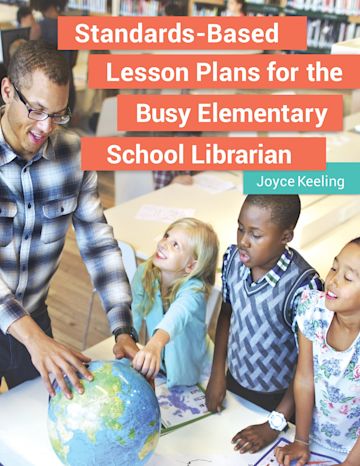 Standards-Based Lesson Plans for the Busy Elementary School Librarian cover