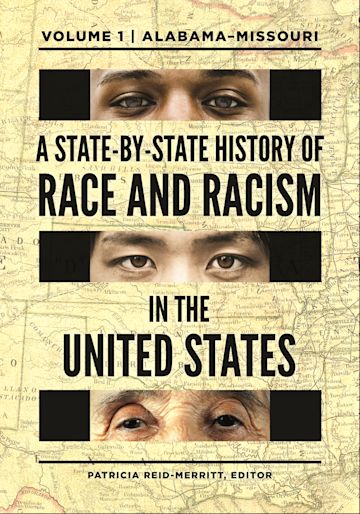 A State-by-State History of Race and Racism in the United States cover