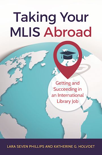 Taking Your MLIS Abroad cover