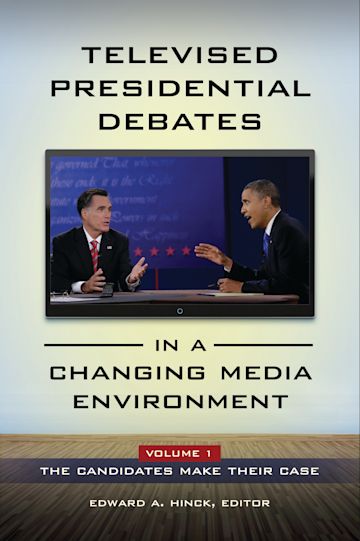 Televised Presidential Debates in a Changing Media Environment cover