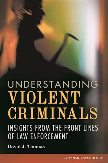 Understanding Violent Criminals cover