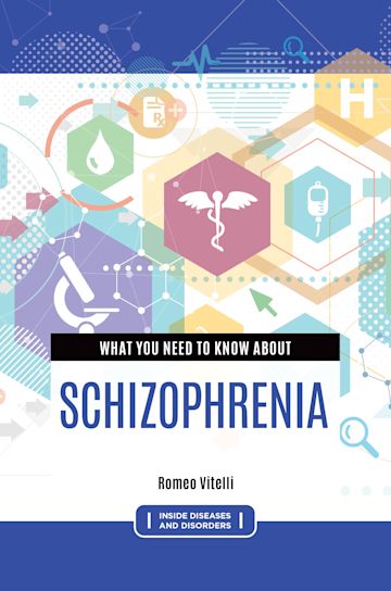 What You Need to Know about Schizophrenia cover