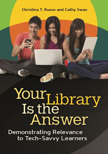 Your Library Is the Answer cover
