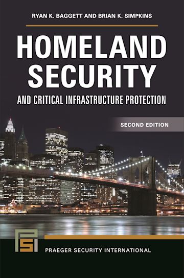 Homeland Security and Critical Infrastructure Protection cover