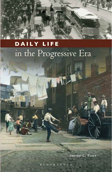 Daily Life in the Progressive Era cover