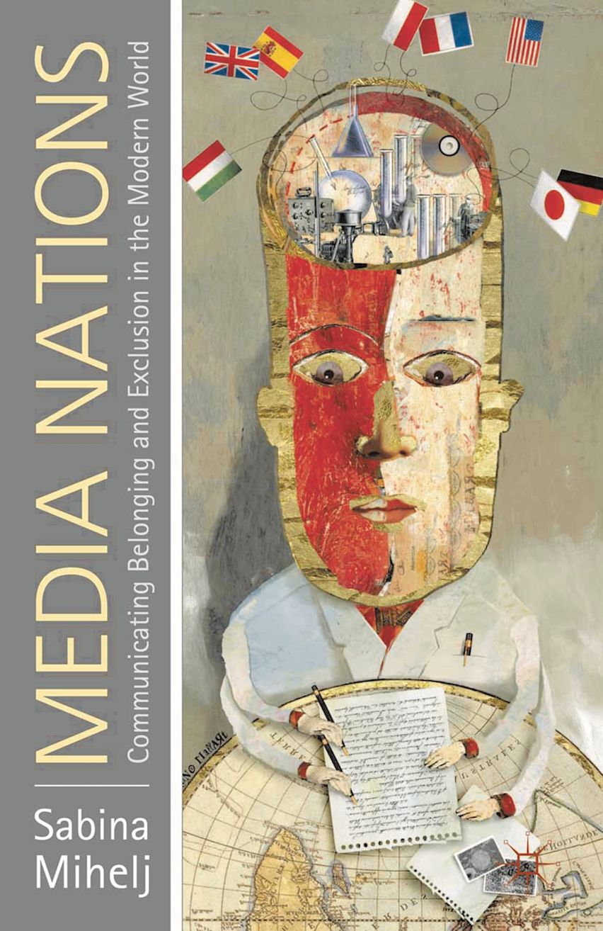 media-nations-communicating-belonging-and-exclusion-in-the-modern