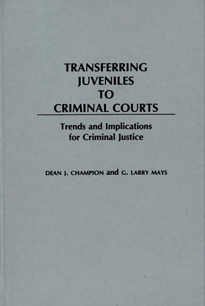 Transferring Juveniles to Criminal Courts cover