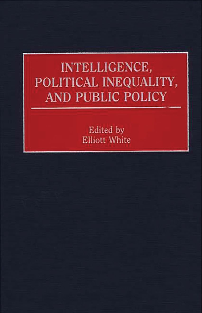 Intelligence, Political Inequality, and Public Policy cover