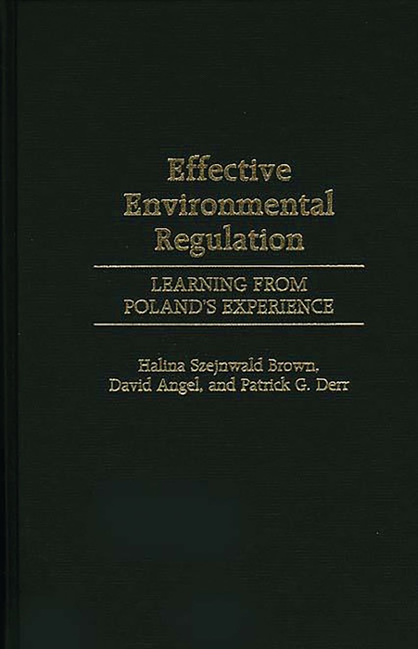 Effective Environmental Regulation: Learning from Poland's Experience ...