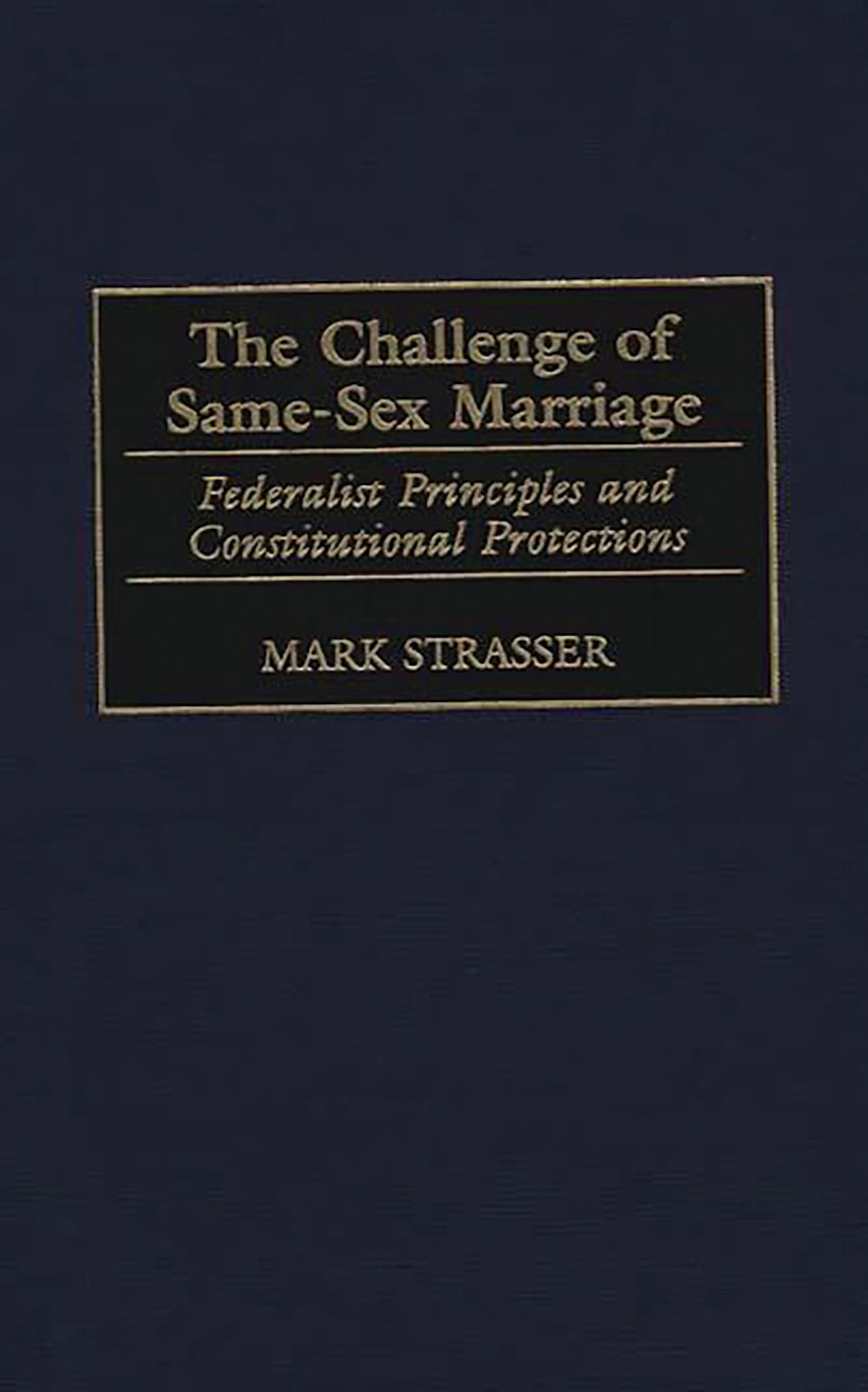The Challenge of Same-Sex Marriage cover