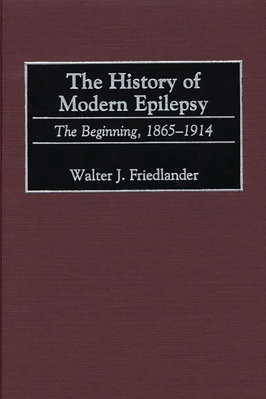The History of Modern Epilepsy cover