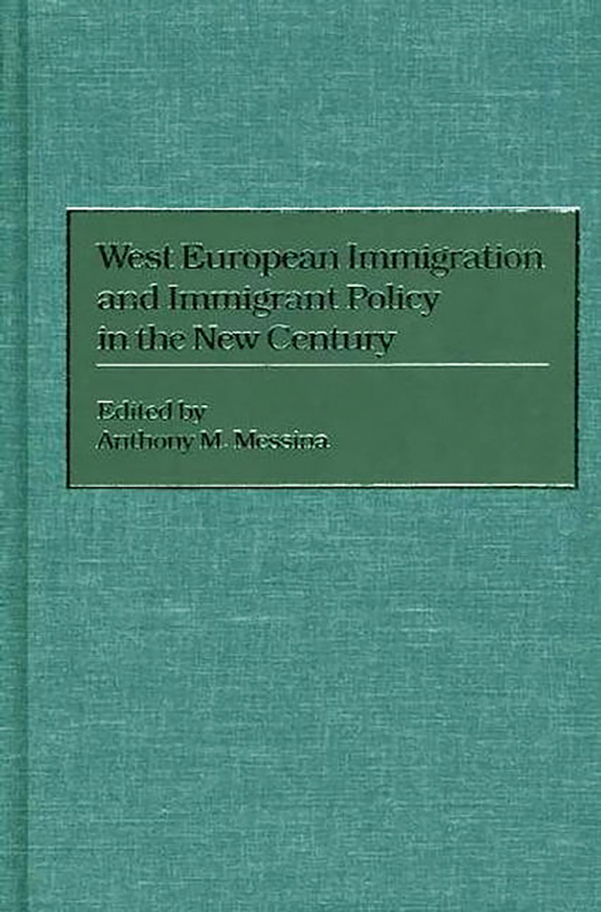 West European Immigration and Immigrant Policy in the New Century cover