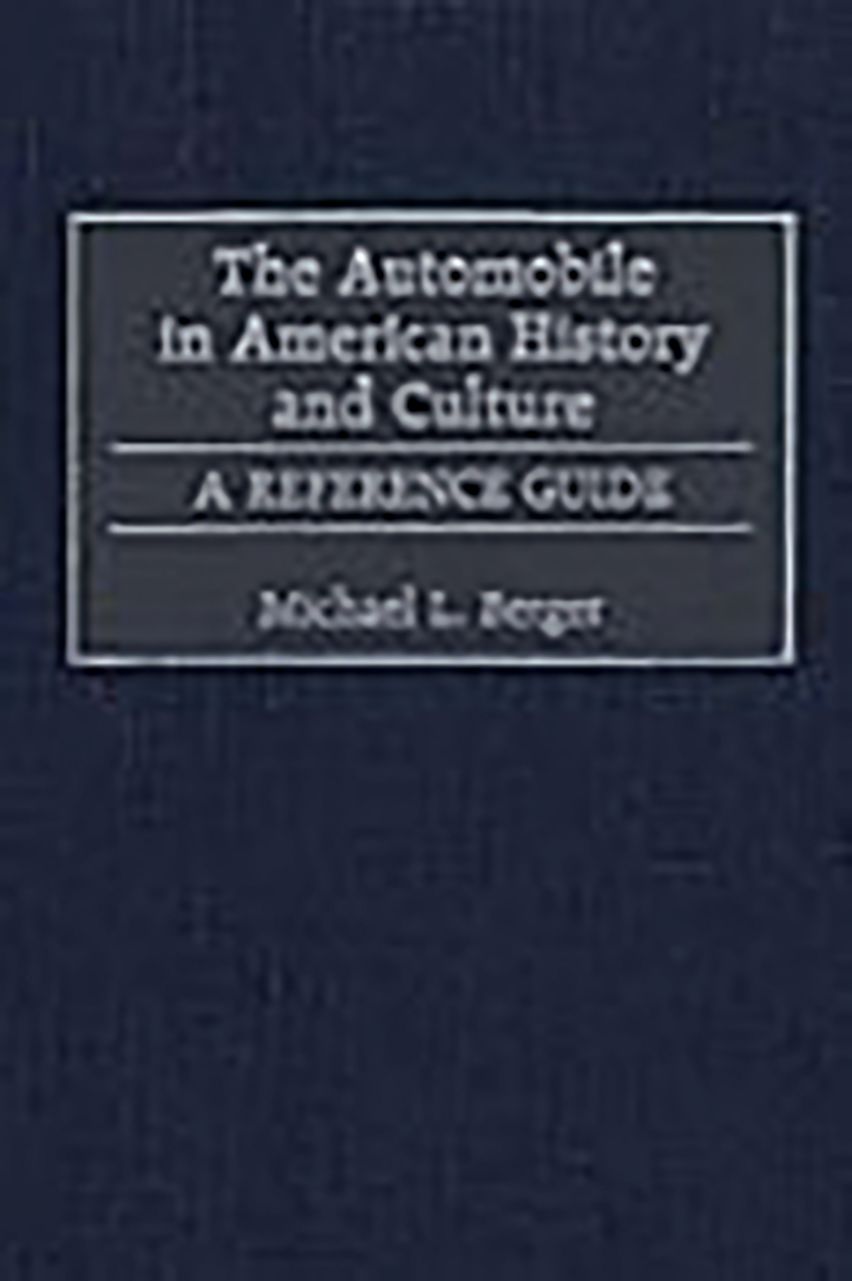 The Automobile in American History and Culture cover
