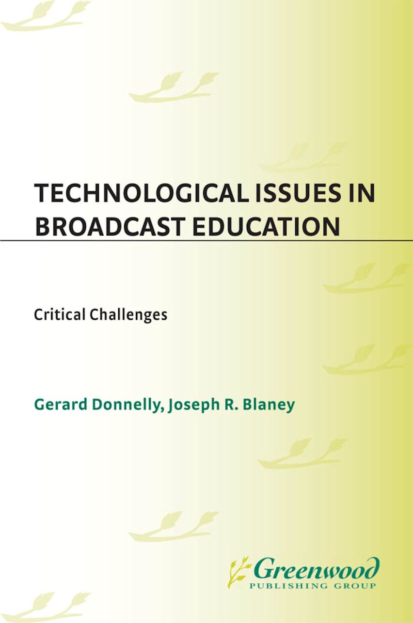 Technological Issues in Broadcast Education cover